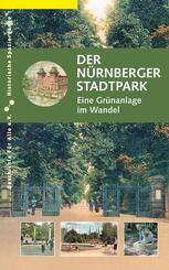 Der N&uuml;rnberger Stadtpark