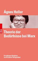 Theorie der Bed&uuml;rfnisse bei Marx