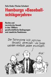 Hamburgs 'Baseball&shy;schl&auml;gerjahre'