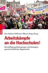 Arbeitsk&auml;mpfe an die Hochschulen!