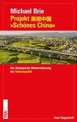 Projekt 'Sch&ouml;nes China'