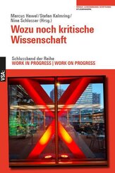 Wozu noch kritische Wissenschaft