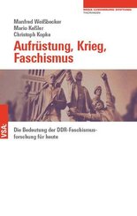 Aufr&uuml;stung, Krieg, Faschismus