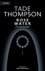 Rosewater - die Erl&ouml;sung