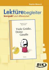 Lekt&uuml;rebegleiter - kompakt und differenziert: Viele Gr&uuml;&szlig;e, Deine Giraffe