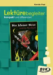 Lekt&uuml;rebegleiter - kompakt und differenziert: Die kleine Hexe