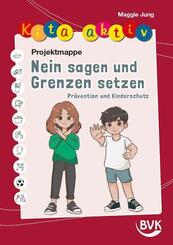 Kita aktiv Projektmappe Nein sagen und Grenzen setzen