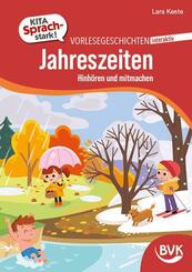 Kita Sprachstark: Vorlesegeschichten interaktiv Jahreszeiten