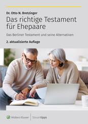 Das richtige Testament f&uuml;r Ehepaare