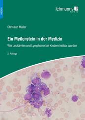 Ein Meilenstein in der Medizin