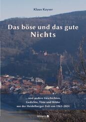 Das b&ouml;se und das gute Nichts