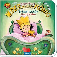 Der kleine K&ouml;nig Tr&auml;um-sch&ouml;n Geschichten