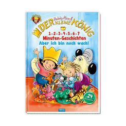 Der kleine K&ouml;nig - 1-2-3-4-5-6-7 Minuten-Geschichten - Aber ich bin noch wach