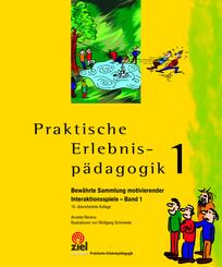 Praktische Erlebnisp&auml;dagogik.Bd.1