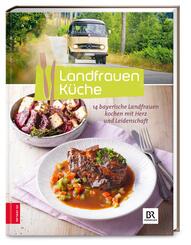 Landfrauenk&uuml;che (Bd. 6)
