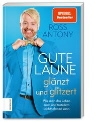 Gute Laune gl&auml;nzt und glitzert