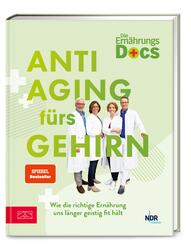 Die Ern&auml;hrungs-Docs - Anti-Aging f&uuml;rs Gehirn