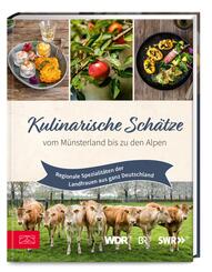 Kulinarische Sch&auml;tze vom M&uuml;nsterland bis zu den Alpen