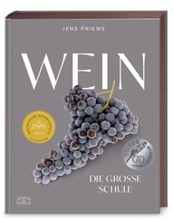 Wein - Die gro&szlig;e Schule