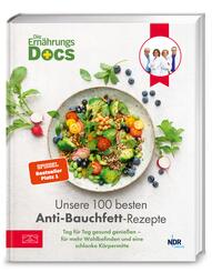 Die Ern&auml;hrungs-Docs - Unsere 100 besten Anti-Bauchfett-Rezepte