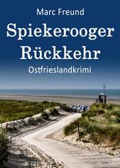 Spiekerooger R&uuml;ckkehr. Ostfrieslandkrimi