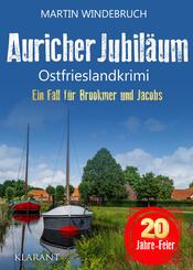 Auricher Jubil&auml;um. Ostfrieslandkrimi