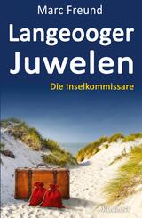 Langeooger Juwelen. Ostfrieslandkrimi