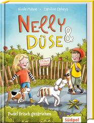 Nelly & D&uuml;se - Pudel frisch gestrichen