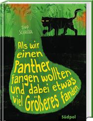 Als wir einen Panther fangen wollten und dabei etwas viel Gr&ouml;&szlig;eres fanden