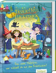 Henriette Huckepack - Ene, mene, Haferbrei, wer schl&uuml;pft da aus dem Fr&uuml;hst&uuml;cksei?