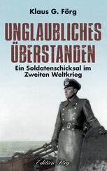Unglaubliches &uuml;berstanden