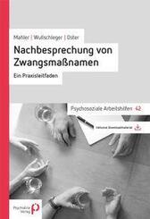 Nachbesprechung von Zwangsma&szlig;nahmen