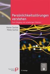 Pers&ouml;nlichkeitsst&ouml;rungen verstehen