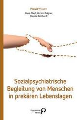 Sozialpsychiatrische Begleitung von Menschen in prek&auml;ren Lebenslagen