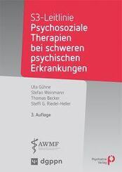 S3-Leitlinie: Psychosoziale Therapien bei schweren psychischen Erkrankungen