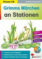 Grimms M&auml;rchen an Stationen / Klasse 5-6