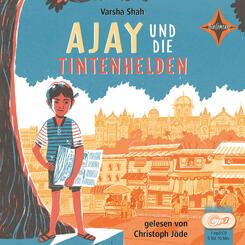 Ajay und die Tintenhelden,1 Audio-CD, 1 MP3
