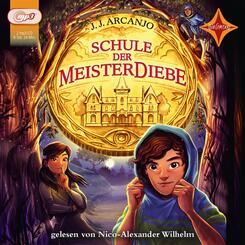 Schule der Meisterdiebe,2 Audio-CD, 2 MP3