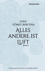 Alles andere ist Luft