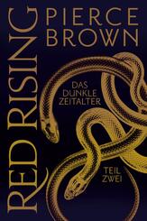 Red Rising: Das dunkle Zeitalter.Tl.2