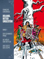 Roland, Ritter Ungest&uuml;m.Bd.1