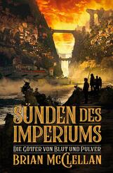 Die G&ouml;tter von Blut und Pulver: S&uuml;nden des Imperiums