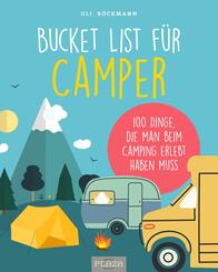 Bucket List f&uuml;r Camper
