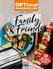 OPTImal Spie&szlig;grillen - OPTIgrill Kochbuch Rezeptbuch