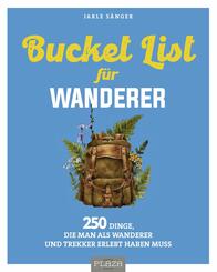 Bucket List f&uuml;r Wanderer