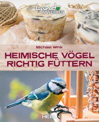 Heimische V&ouml;gel richtig f&uuml;ttern