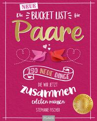 Die NEUE Bucket List f&uuml;r Paare