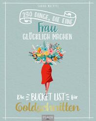 Die Bucket List f&uuml;r Goldschnitten