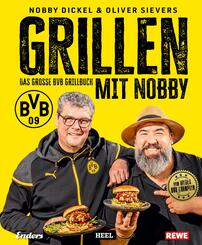 Grillen mit Nobby: Das gro&szlig;e BVB Grillbuch