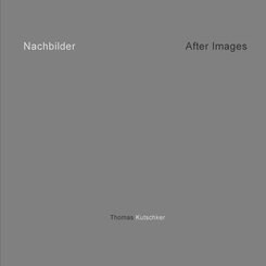 Nachbilder - Afterimages